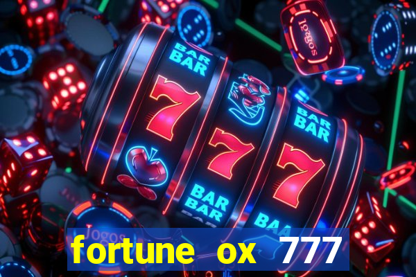 fortune ox 777 fortuna 77